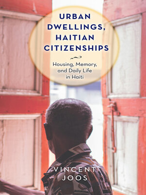 cover image of Urban Dwellings, Haitian Citizenships